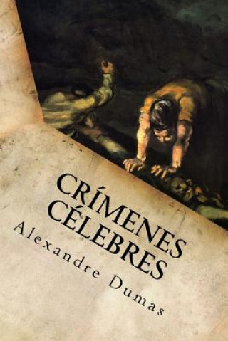 Carte Crímenes Célebres Alexandre Dumas