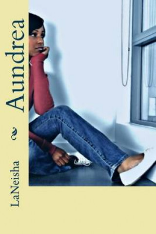 Knjiga Aundrea Laneisha