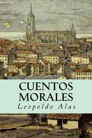 Libro Cuentos Morales Leopoldo Alas