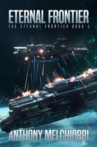 Knjiga Eternal Frontier Anthony J Melchiorri