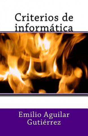 Carte Criterios de informática Emilio Aguilar Gutierrez