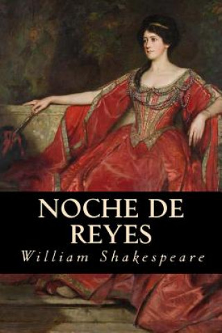 Könyv Noche de Reyes William Shakespeare
