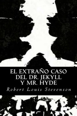 Buch El Extra?o Caso del Dr. Jekyll y Mr. Hyde Robert Louis Stevenson