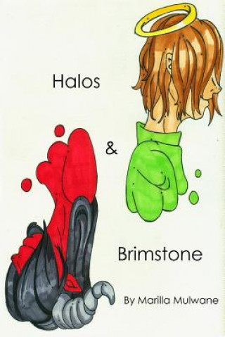Knjiga Halos & Brimstone Marilla Mulwane
