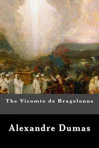 Boek The Vicomte de Bragelonne Alexandre Dumas