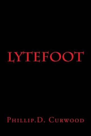 Книга Lytefoot Phillip D Curwood