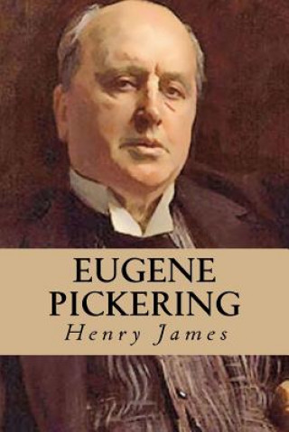 Книга Eugene Pickering Henry James