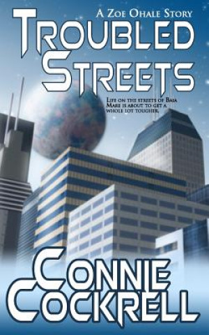Book Troubled Streets Connie Cockrell
