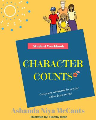 Boek Character Counts: Student Workbook Ashanda Niya McCants