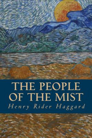 Kniha The People of the Mist Henry Rider Haggard
