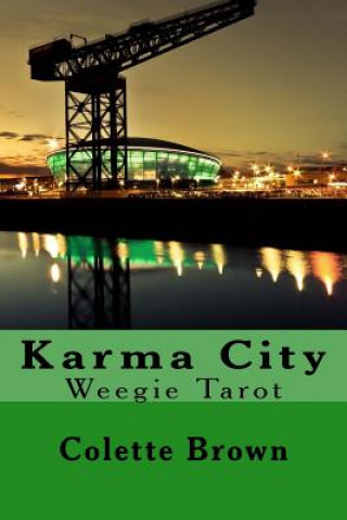 Βιβλίο Karma City: Weegie Tarot Colette Brown