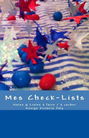 Carte Mes Check-Lists: Notes & Listes ? Faire / ? Cocher - Design Tricolore Victoria Joly