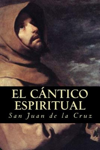 Kniha El Cántico Espiritual San Juan de la Cruz