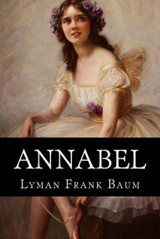 Kniha Annabel Lyman Frank Baum