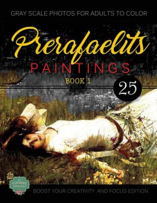 Kniha PreRafaelits Paintings: Coloring Book for Adults, Book 1, Boost Your Creativity and Focus Vintage Studiolo