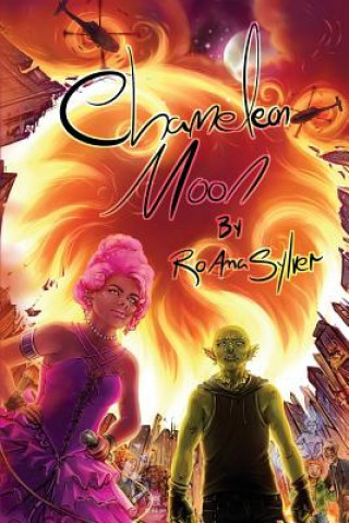 Kniha Chameleon Moon Roanna Sylver