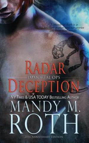 Kniha Radar Deception: 2016 Anniversary Edition Mandy M Roth