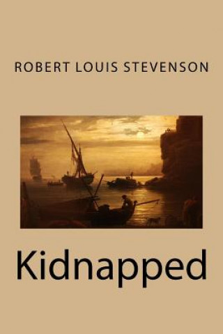 Knjiga Kidnapped Robert Louis Stevenson