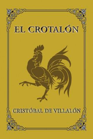 Libro El Crotalón Cristobal De Villalon