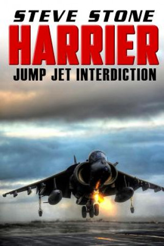 Könyv Harrier: Jump Jet Interdiction Steve Stone