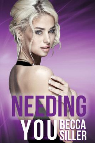 Livro Needing You Becca Siller