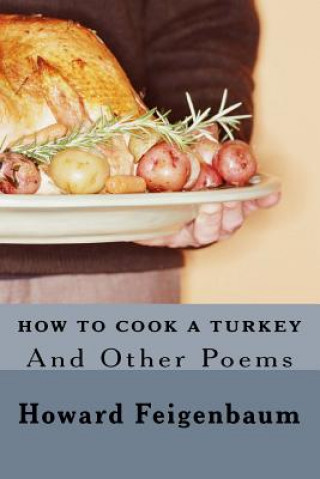 Livre How to Cook a Turkey Howard Feigenbaum