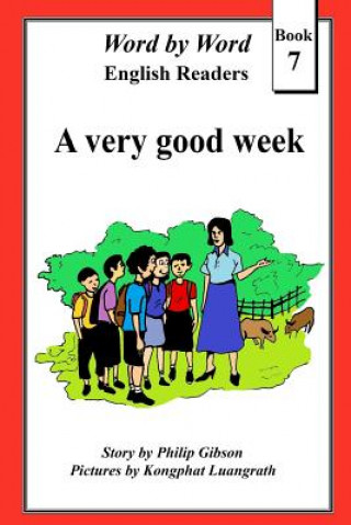 Knjiga A Very Good Week Philip Gibson