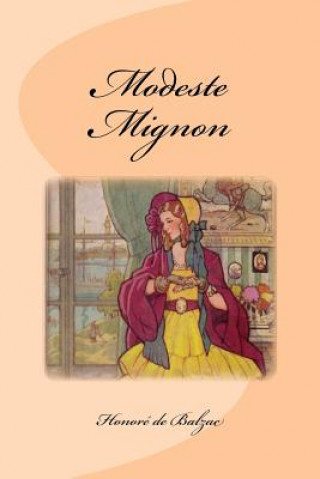 Kniha Modeste Mignon Honore De Balzac