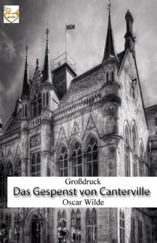 Kniha Das Gespenst von Canterville (Großdruck) Oscar Wilde