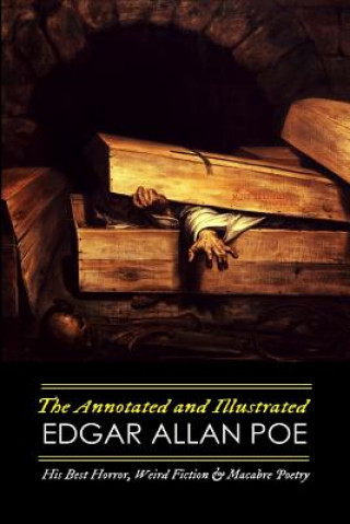 Könyv Annotated and Illustrated Edgar Allan Poe Edgar Allan Poe