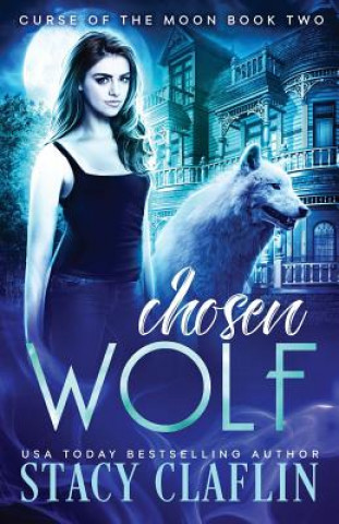 Książka Chosen Wolf Stacy Claflin