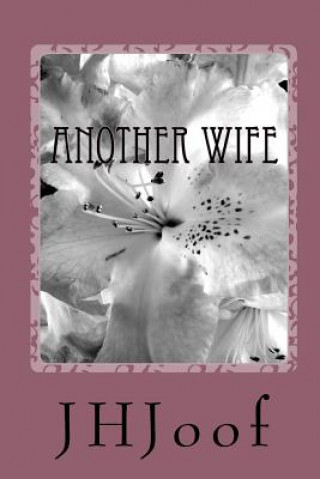 Book Another wife J H Joof