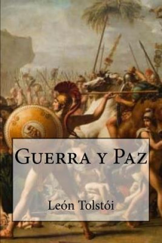 Książka Guerra Y Paz (Spanish Edition) Leon Tolstoi