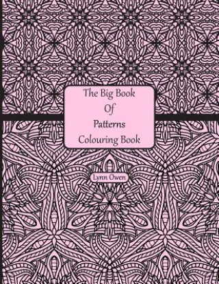 Book The Big Book Of Patterns Colouring Book Lynn Owen