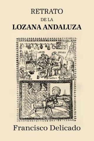 Könyv Retrato de la lozana andaluza Francisco Delicado