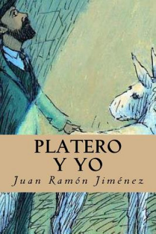 Книга Platero y yo Juan Ramon Jimenez
