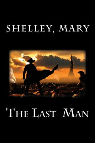 Carte The Last Man Shelley Mary