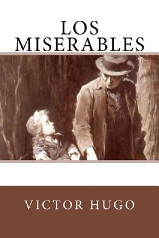 Книга Los Miserables (Spanish Edition) Victor Hugo