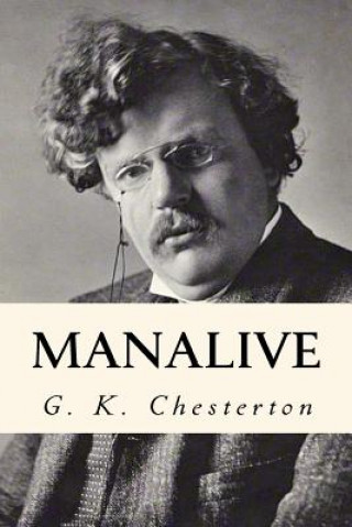 Knjiga Manalive G. K. Chesterton