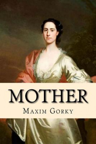 Kniha Mother Maxim Gorky