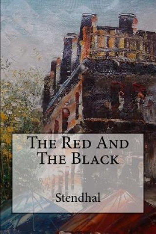 Kniha The Red And The Black Stendhal