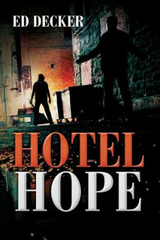 Könyv Hotel Hope Ed Decker