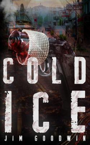 Libro Cold Ice Jim Goodwin