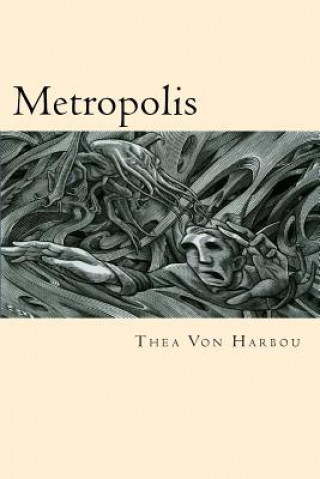 Книга Metropolis Thea Von Harbou
