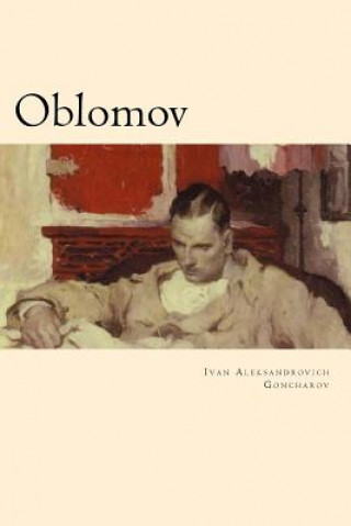 Kniha Oblomov Ivan Aleksandrovich Goncharov