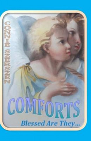 Boek Comforts: Blessed Are They... Connie Szerszen