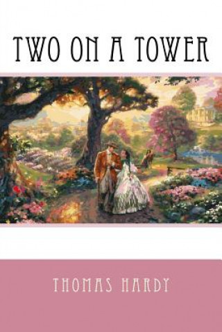 Knjiga Two On A Tower Thomas Hardy