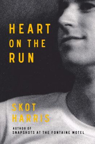 Kniha Heart on the Run Skot Harris