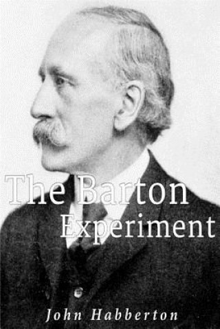 Kniha The Barton Experiment John Habberton