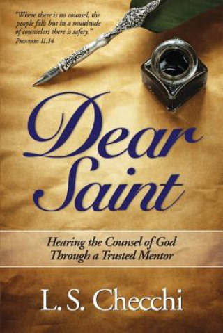 Knjiga Dear Saint L S Checchi